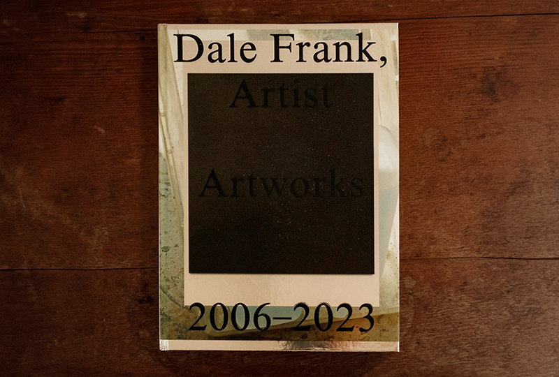 Dale Frank, Artist. Artworks 2006–2023