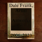 Dale Frank, Artist. Artworks 2006–2023